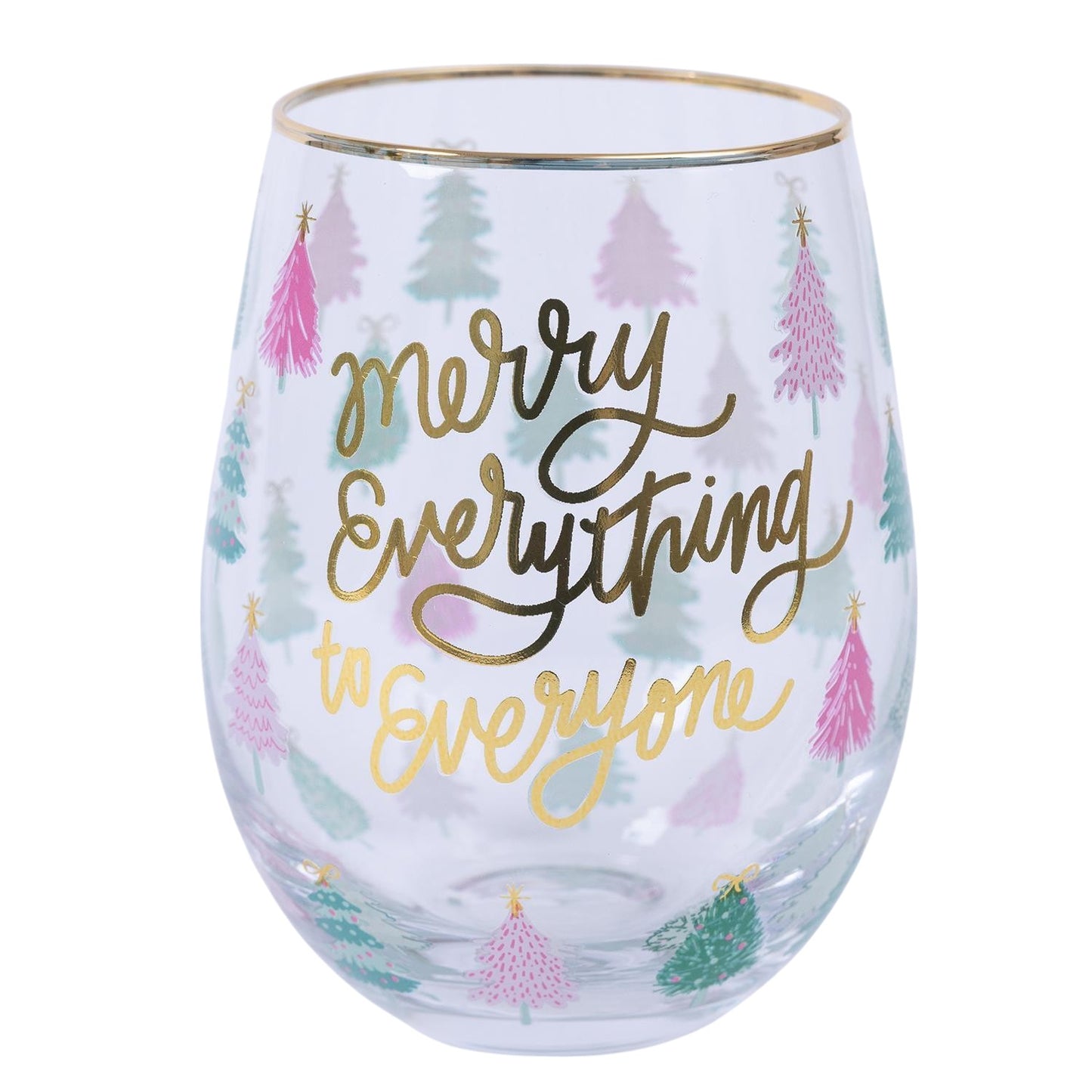 Merry Everything Wine Glass