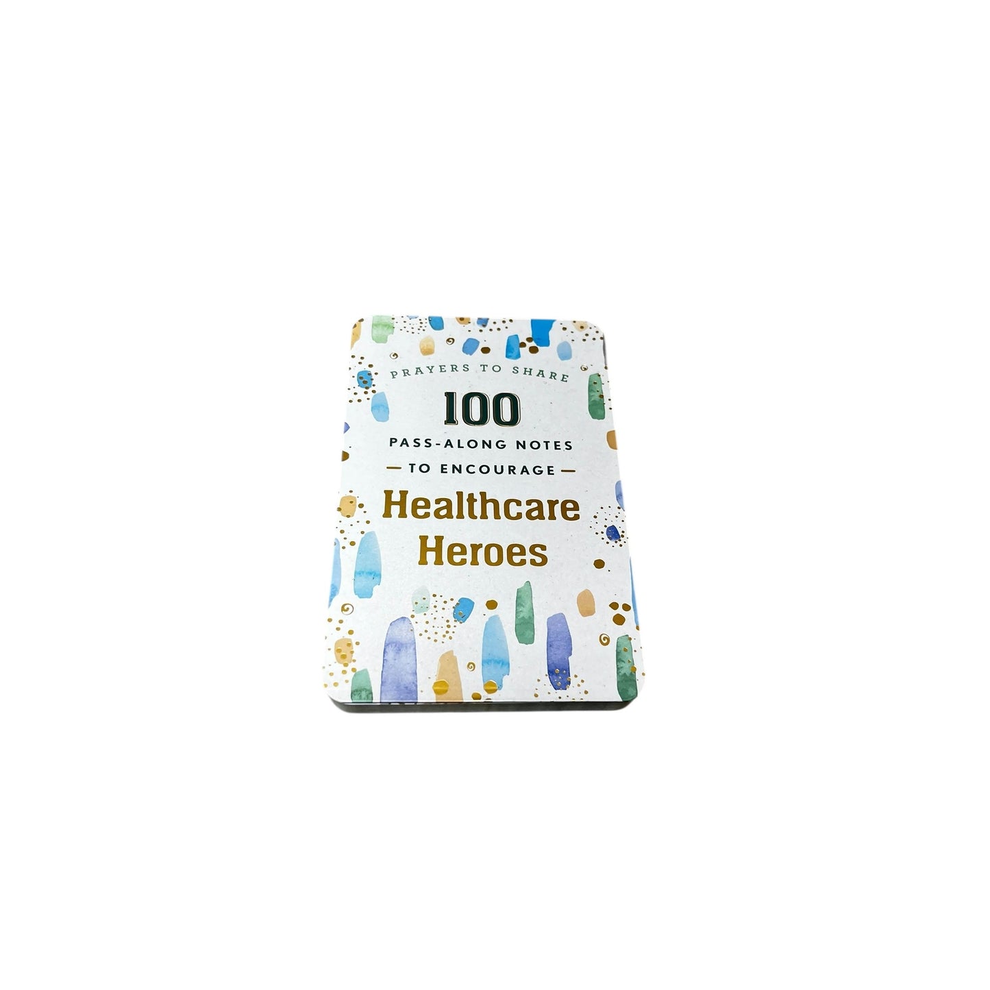 Prayers To Share - Healthcare Heroes