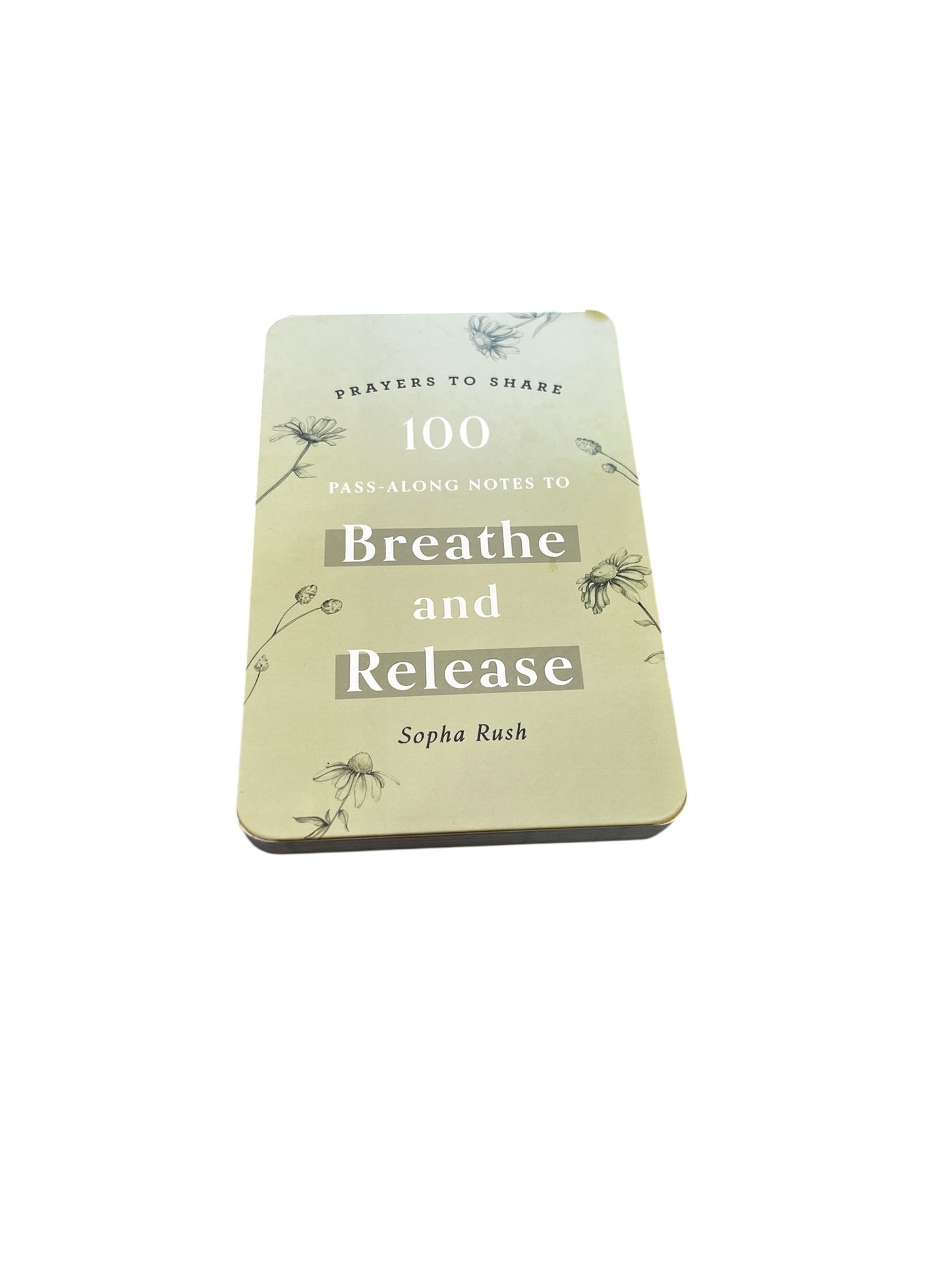 Prayers To Share - Breathe & Release