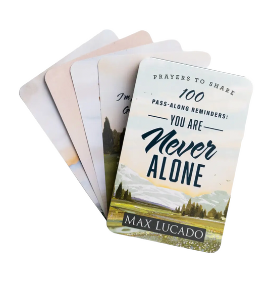Prayers To Share - Pass Along Notes - Never Alone