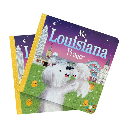 My Louisiana Prayer