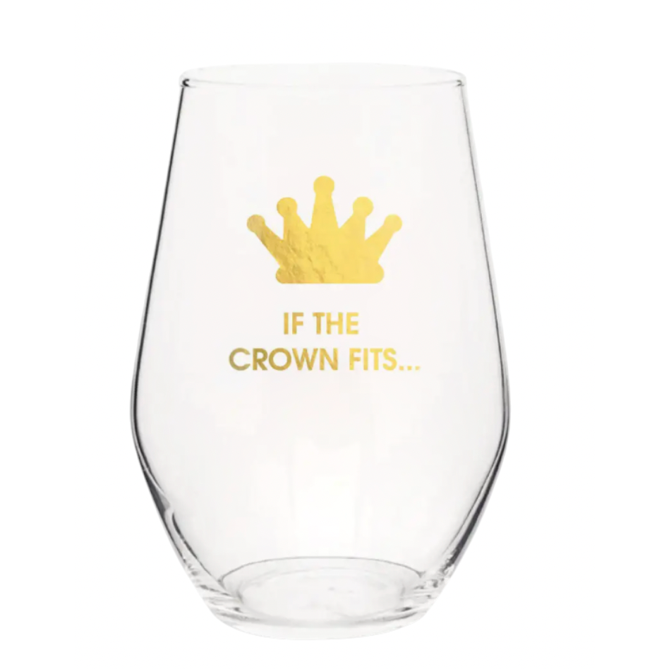 If The Crown Fits Wine Glass
