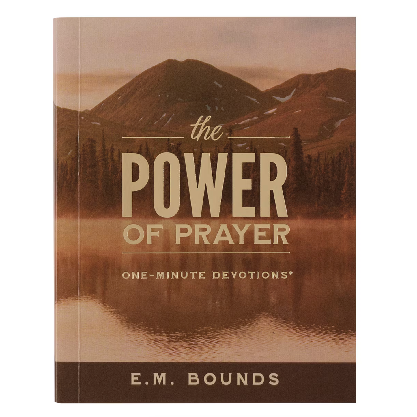 The Power of Prayer: One-minute Devotions
