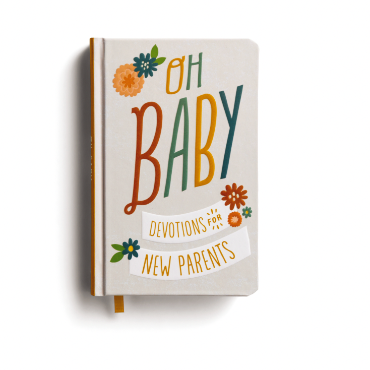 Oh Baby! Devotions For Parents