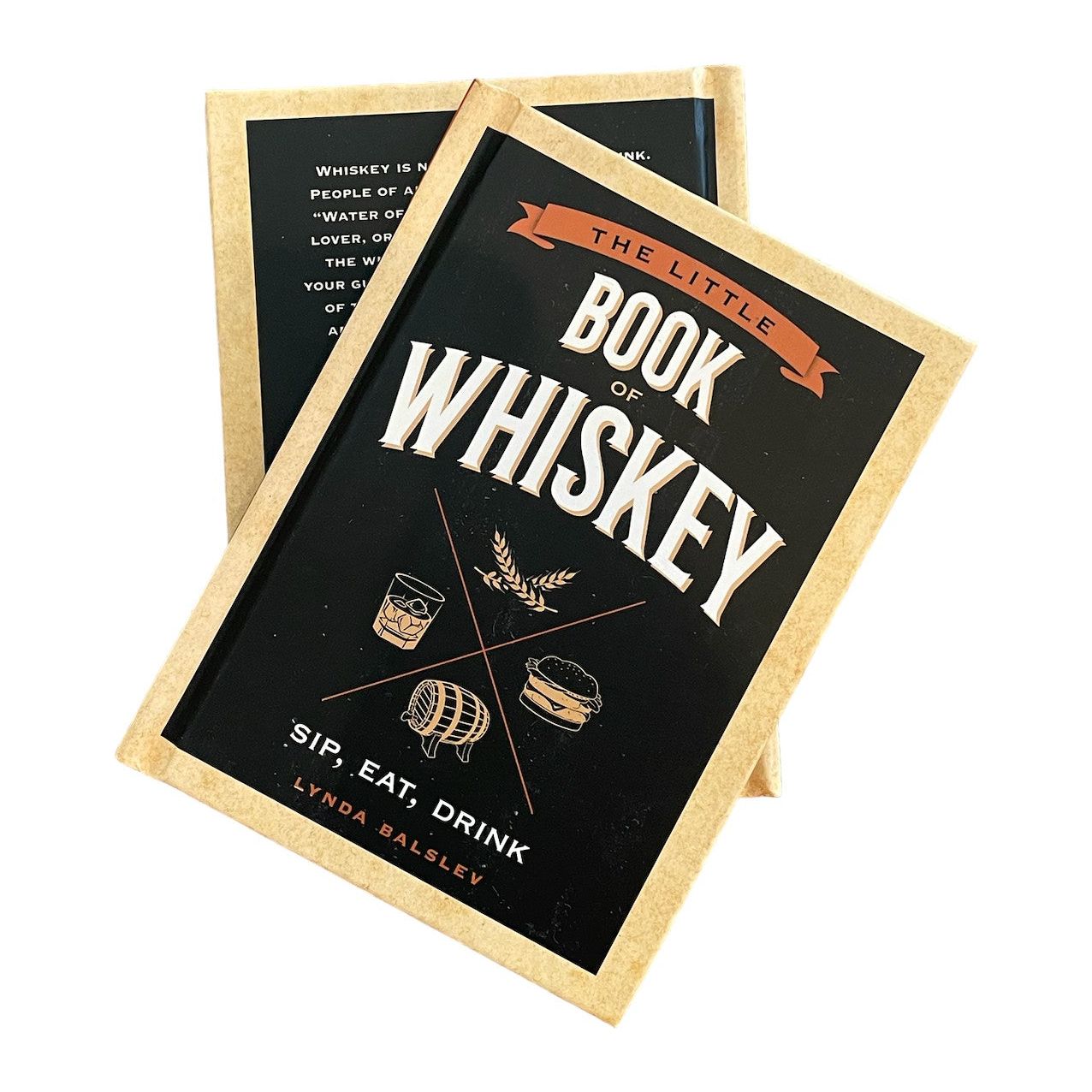 The Little Book of Whiskey