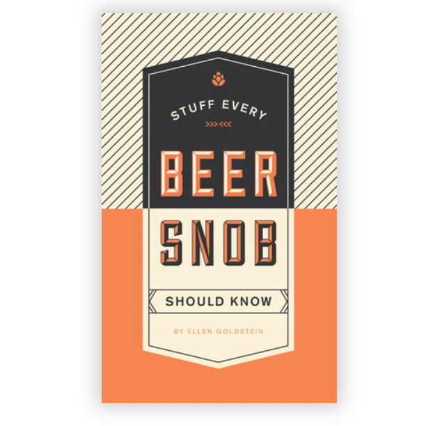 Stuff Every Beer Snob Should Know