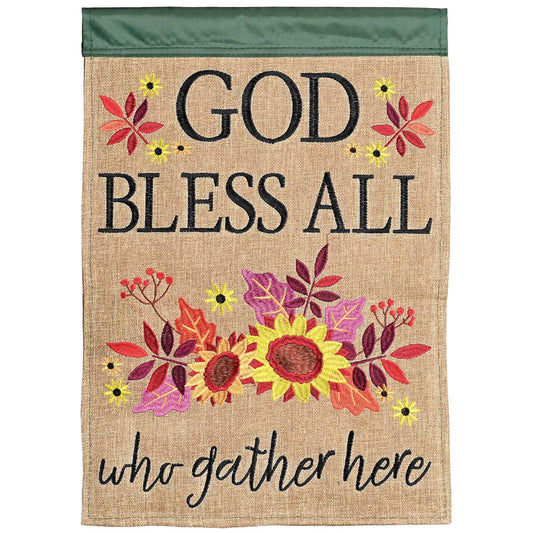 God Bless All Who Gather Flag