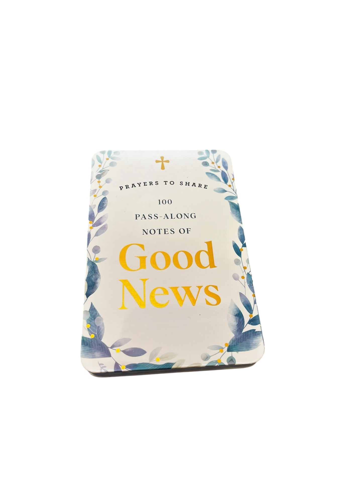 Prayers To Share - Good News