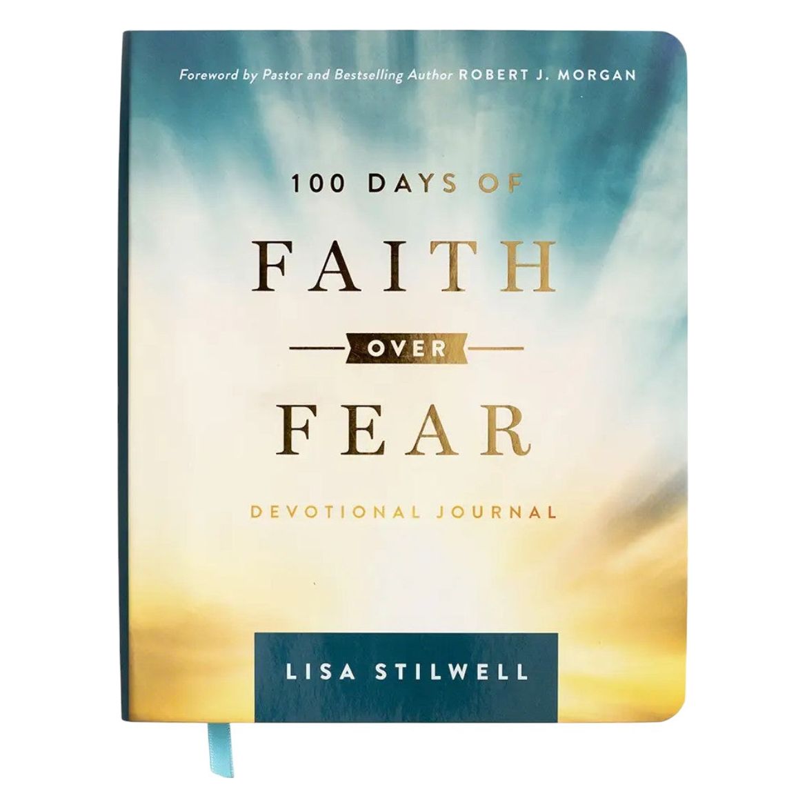 100 Days of Faith Over Fear - Devotional Journal
