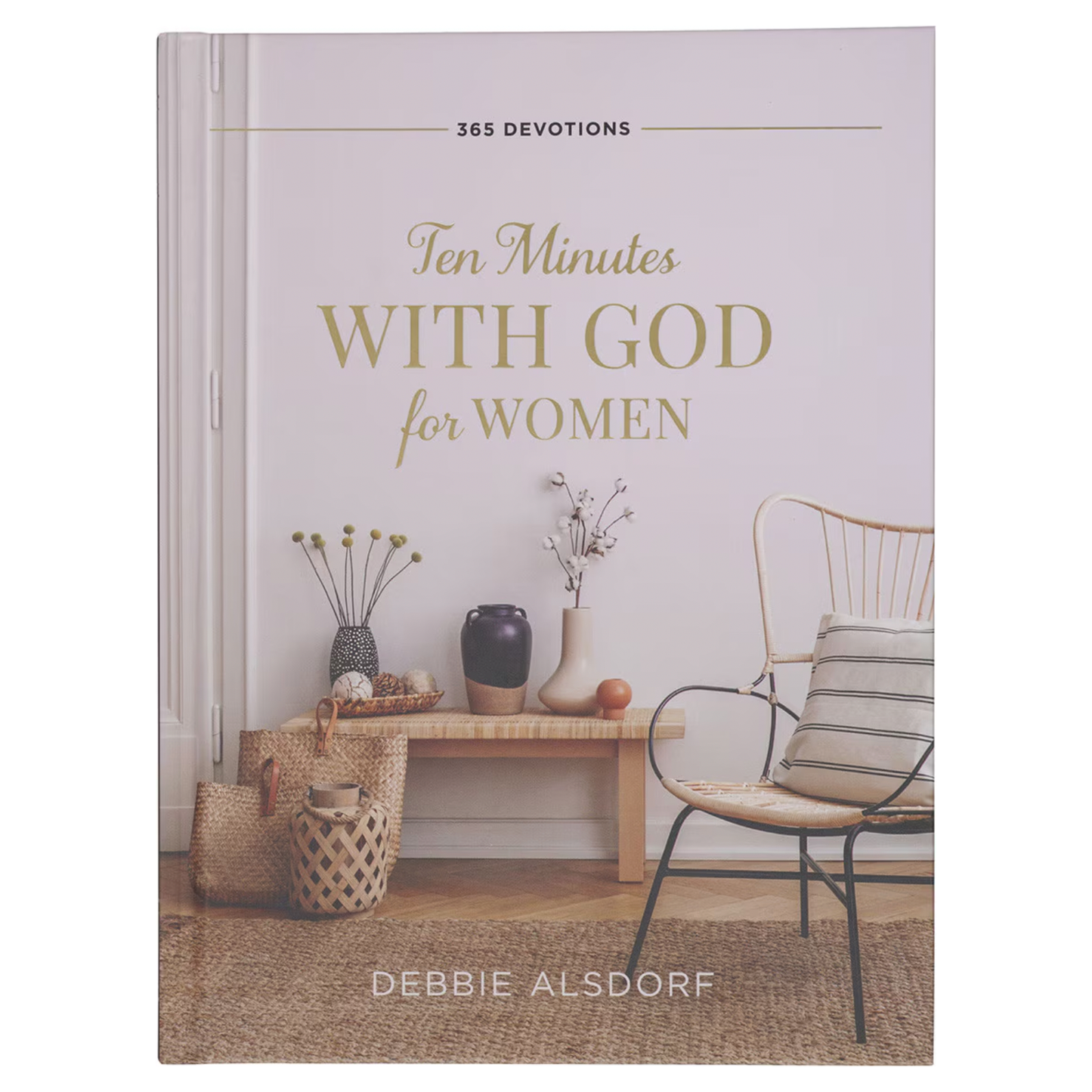 10 Minutes with God for Women Daily Devotional