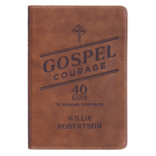 Gospel Courage: 40 Days to Sharing Your  Faith