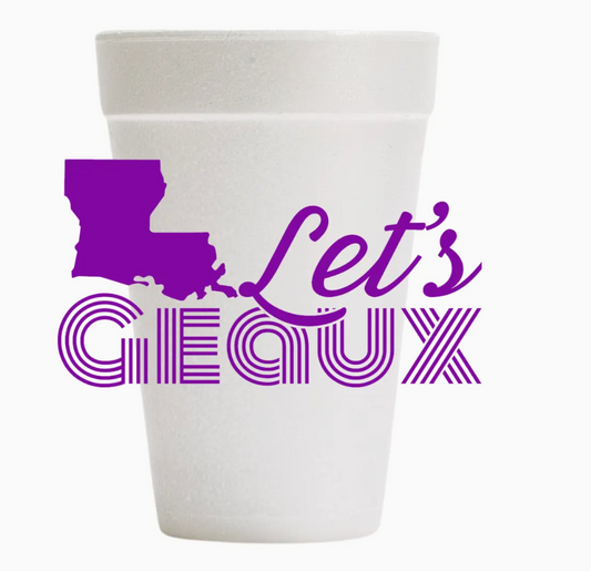 Let's Geaux Foam Cups
