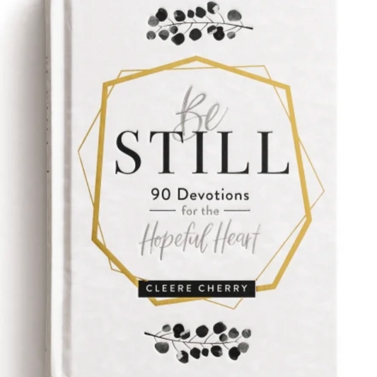 Be Still and Know Devotional