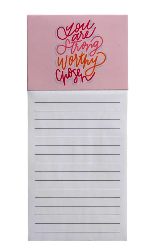 Strong, Worthy, Chosen Magnetic Notepad