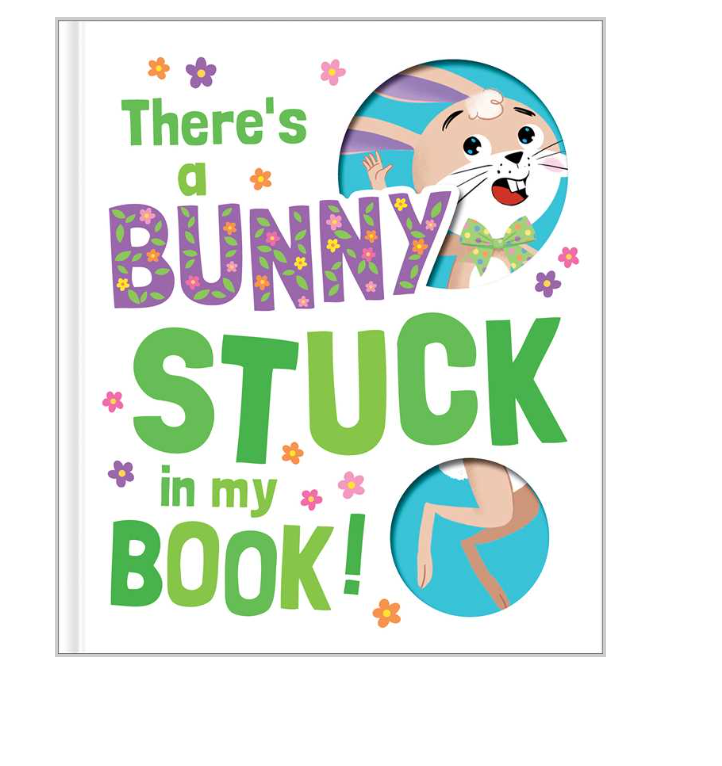 There's a Bunny Stuck in My Book