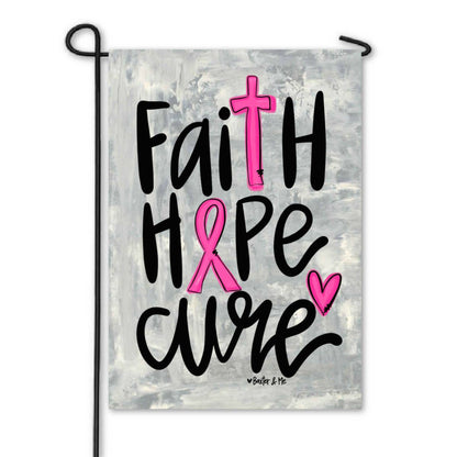 Faith Hope Cure Garden Flag