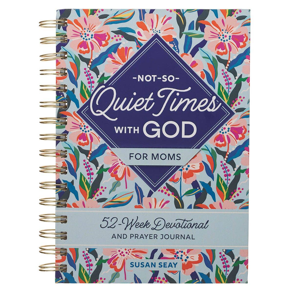 Not-So-Quiet Times with God for Mom Devotional